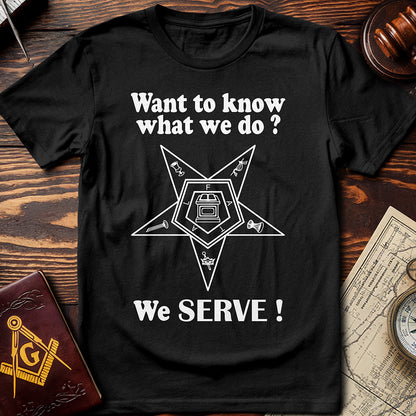 OES T-Shirt - We Serve!