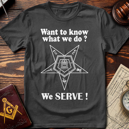 OES T-Shirt - We Serve!