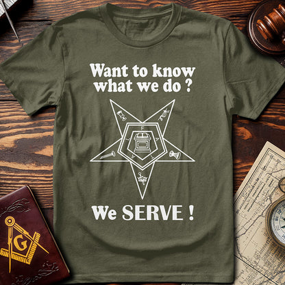 OES T-Shirt - We Serve!