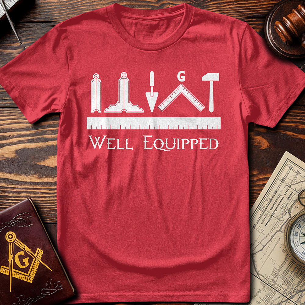 Well Equipped T-Shirt