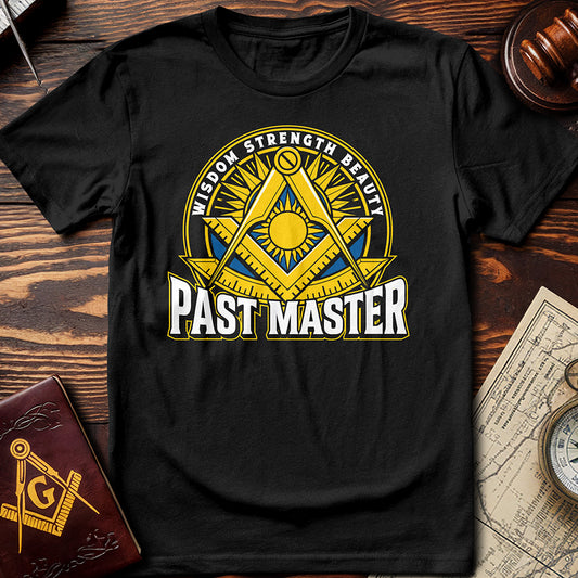 Wisdom Strength Beauty Past Master T-Shirt