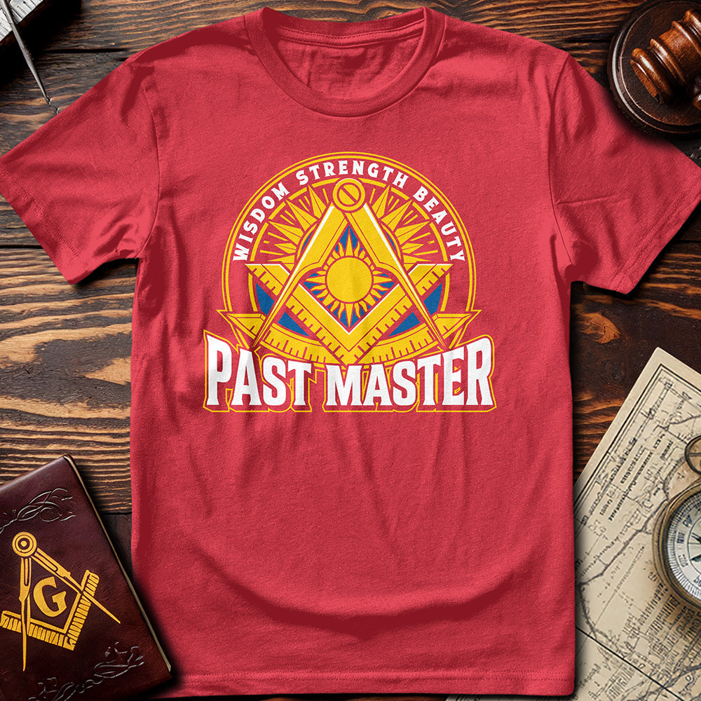 Wisdom Strength Beauty Past Master T-Shirt