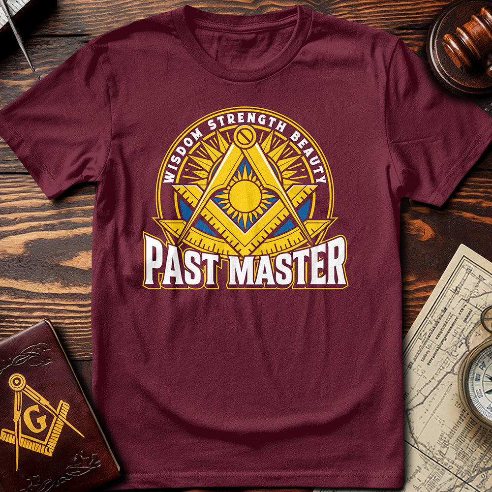 Wisdom Strength Beauty Past Master T-Shirt
