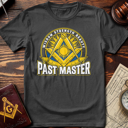 Wisdom Strength Beauty Past Master T-Shirt