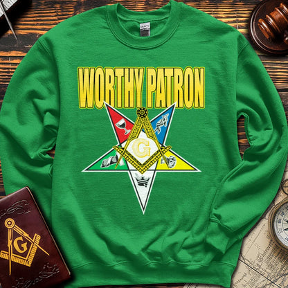 Worthy Patron OES - Sweatshirt